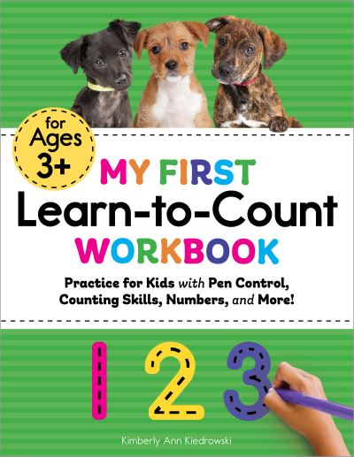 Cover for Kimberly Ann Kiedrowski · My First Learn-To-Count Workbook (Paperback Book) (2021)