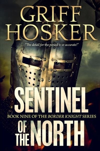 Cover for Griff Hosker · Sentinel of the North (Pocketbok) (2020)
