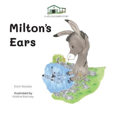 Erich Worster · Milton's Ears (Paperback Book) (2022)