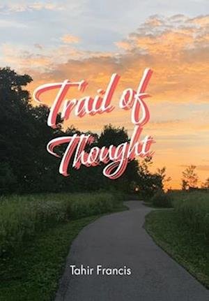 Cover for Tahir Francis · Trail of Thought (Book) (2022)