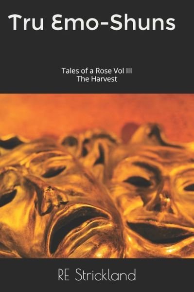 Cover for Re Readyforpeace Strickland · Tru Emo-Shuns Tales of a Rose (Pocketbok) (2020)