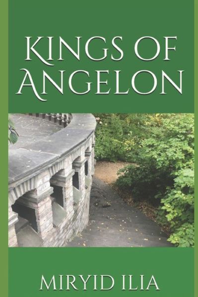 Cover for Miryid Ilia · Kings of Angelon (Paperback Book) (2019)