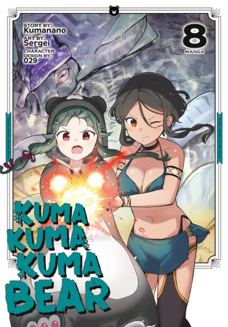 Cover for Kumanano · Kuma Kuma Kuma Bear (Manga) Vol. 8 - Kuma Kuma Kuma Bear (Manga) (Paperback Bog) (2024)