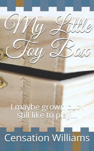 Cover for Censation Williams · My Little Toy Box (Paperback Bog) (2019)