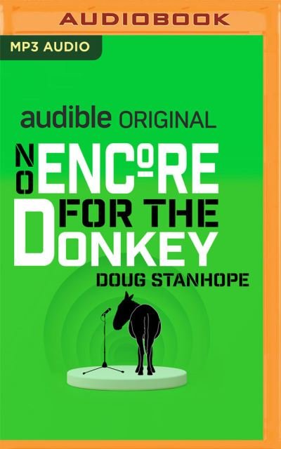 Cover for Doug Stanhope · No Encore for the Donkey (CD) (2021)