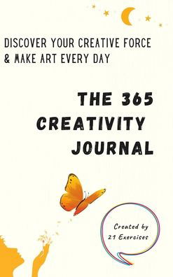 Cover for 21 Exercises · The 365 Creativity Journal (Hardcover Book) (2021)