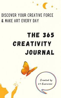 Cover for 21 Exercises · The 365 Creativity Journal (Inbunden Bok) (2021)