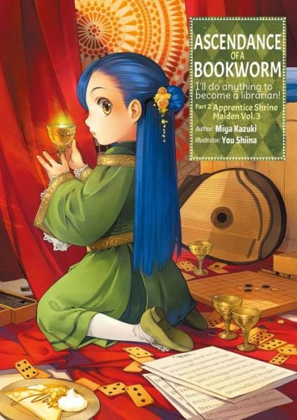Cover for Miya Kazuki · Ascendance of a Bookworm: Part 2 Volume 3: Part 2 Volume 3 - Ascendance of a Bookworm (light novel) (Paperback Book) (2020)