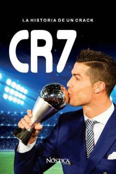 Cover for Nostica Editorial · Cr7 (Paperback Book) (2018)