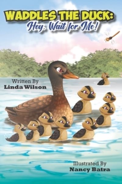 Cover for Linda Wilson · Waddles the Duck (Book) (2022)