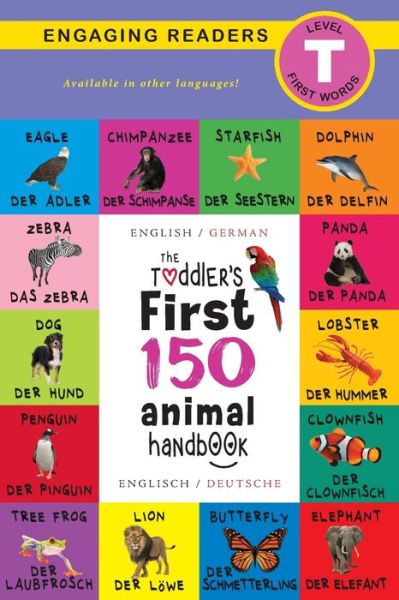 Cover for Ashley Lee · The Toddler's First 150 Animal Handbook (Paperback Book) (2020)