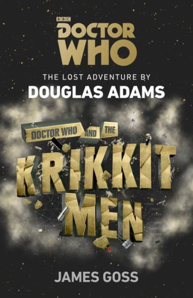 Cover for Douglas Adams · Doctor Who and the Krikkitmen (Hardcover bog) (2018)