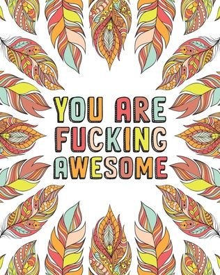 Cover for Swearing Cat · You Are Fucking Awesome (Paperback Book) [Large type / large print edition] (2020)