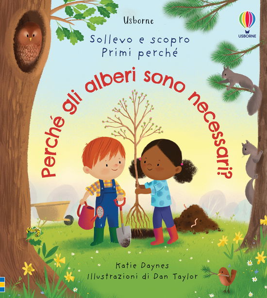 Cover for Katie Daynes · Perche Gli Alberi Sono Necessari? Ediz. Illustrata (Buch)