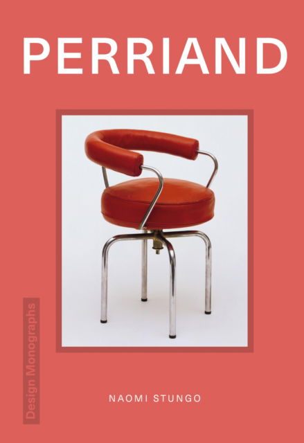 Cover for Dominic Lutyens · Design Monograph: Perriand (Hardcover Book) (2024)