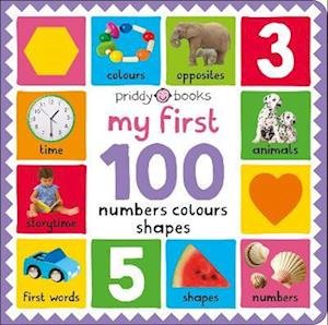 Cover for Priddy Books · My First 100: Numbers, Colours, Shapes - My First 100 (Board book) (2023)