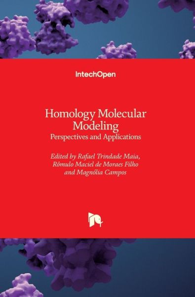 Cover for Rafael Trindade Maia · Homology Molecular Modeling: Perspectives and Applications (Hardcover Book) (2021)