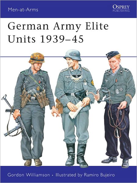 Cover for Gordon Williamson · German Army Elite Units 1939-45 - Men-at-Arms (Paperback Book) (2002)