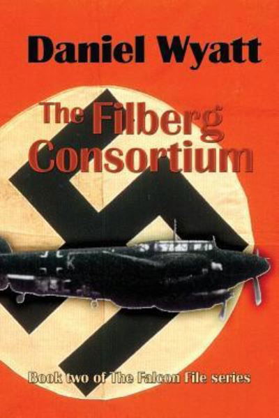 Cover for Daniel Wyatt · Filberg Consortium (Bok) (2018)