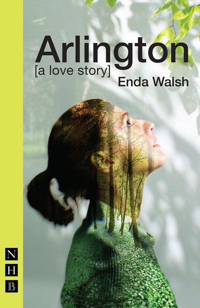Cover for Enda Walsh · Arlington - NHB Modern Plays (Paperback Book) (2016)