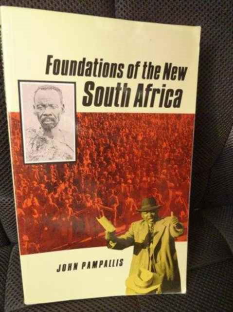 Cover for John Pampallis · Foundations of the New South Africa (Paperback Book) (1991)