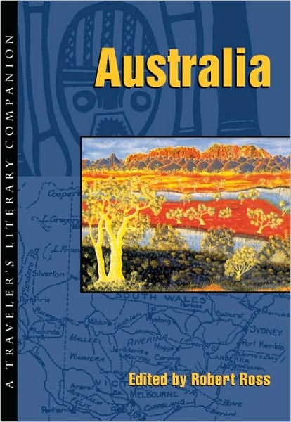 Cover for Robert Ross · Australia: A Traveler's Literary Companion - Traveler's Literary Companions (Paperback Book) (1998)