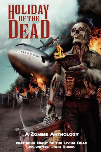 Holiday of the Dead - Iain Mckinnon - Bücher - Wild Wolf Publishing - 9781907954054 - 18. Mai 2011