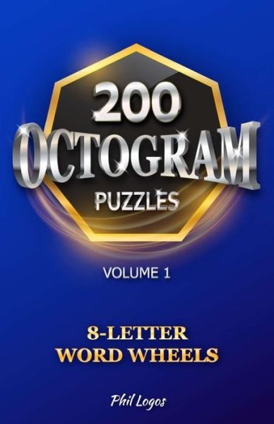 Cover for Phil Logos · 200 Octogram Puzzles (Taschenbuch) (2021)