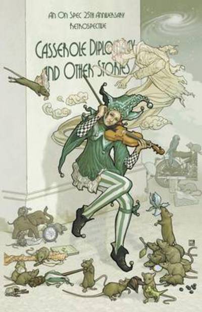 Cover for Diane L Walton · Casserole Diplomacy and Other Stories: An on Spec 25th Anniversary Retrospective (Paperback Book) (2014)