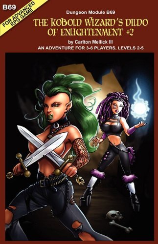 Cover for Carlton Mellick III · The Kobold Wizard's Dildo of Enlightenment +2 (An Adventure for 3-6 Players, Levels 2-5 (Paperback Bog) (2010)