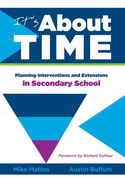 Cover for Austin Buffum · It S About Time Planning Interventions and Extensions in Secondary School (Paperback Book) (2015)