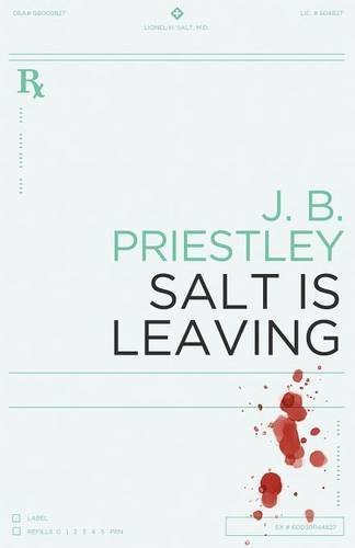Cover for J. B. Priestley · Salt is Leaving (Paperback Book) (2014)