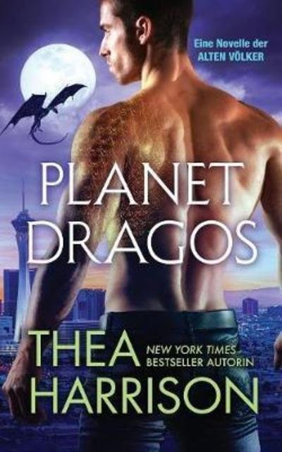 Cover for Thea Harrison · Planet Dragos: Eine Novelle Der Alten V lker (Paperback Book) (2018)