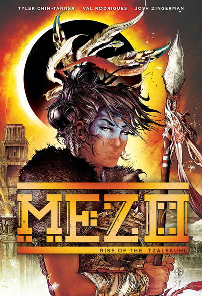 Cover for Tyler Chin-Tanner · Mezo: Rise of the Tzalekuhl - MEZO TP (Paperback Book) (2020)