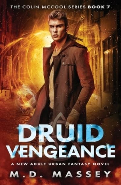 Cover for Massey · Druid Vengeance (Paperback Book) (2018)