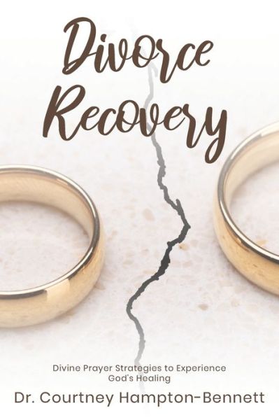 Cover for Courtney Bennett · Divorce Recovery (Paperback Book) (2020)