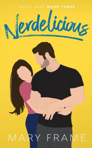 Cover for Mary Frame · Nerdelicious (Pocketbok) (2020)