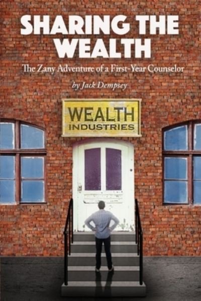 Cover for Jack Dempsey · Sharing the WEALTH (Pocketbok) (2021)