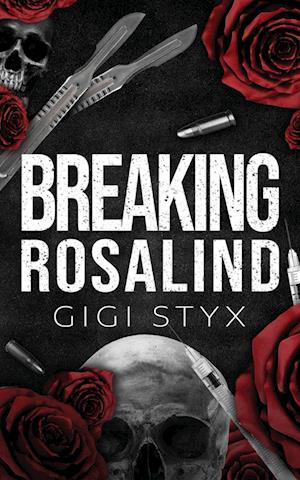 Cover for Gigi Styx · Breaking Rosalind (Taschenbuch) (2024)