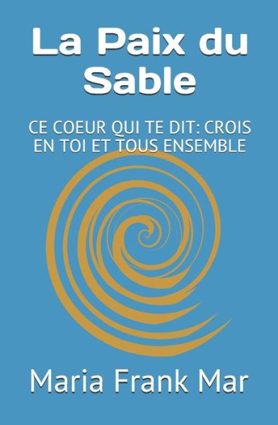 Cover for Frank Mar Maria Frank Mar · La Paix du Sable (Paperback Book) (2012)