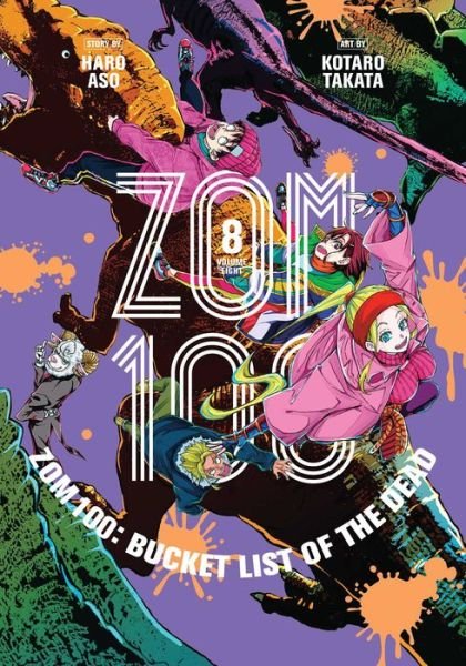 Cover for Haro Aso · Zom 100: Bucket List of the Dead, Vol. 8 - Zom 100: Bucket List of the Dead (Taschenbuch) (2022)