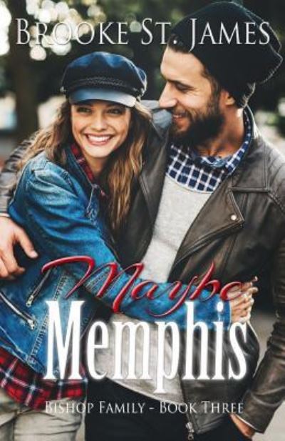 Cover for Brooke St. James · Maybe Memphis (Paperback Book) (2017)