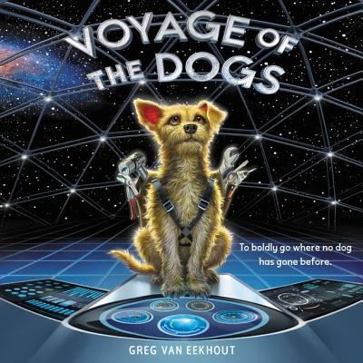 Cover for Greg Van Eekhout · Voyage of the Dogs (CD) (2018)