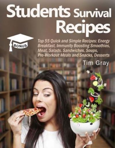 Cover for Tim Gray · Students Survival Recipes (Paperback Book) (2018)