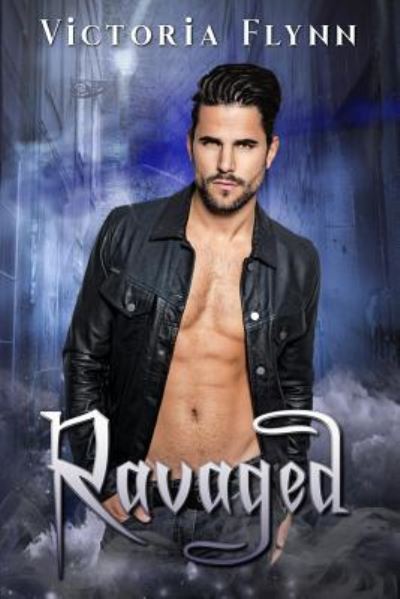 Ravaged - Victoria Flynn - Bücher - Createspace Independent Publishing Platf - 9781985583054 - 25. Februar 2018