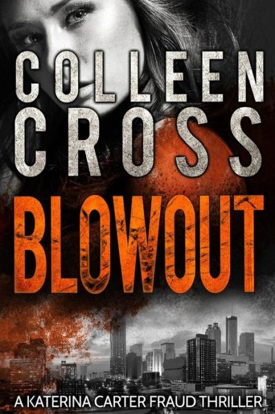 Cover for Colleen Cross · Blowout (Paperback Book) (2025)