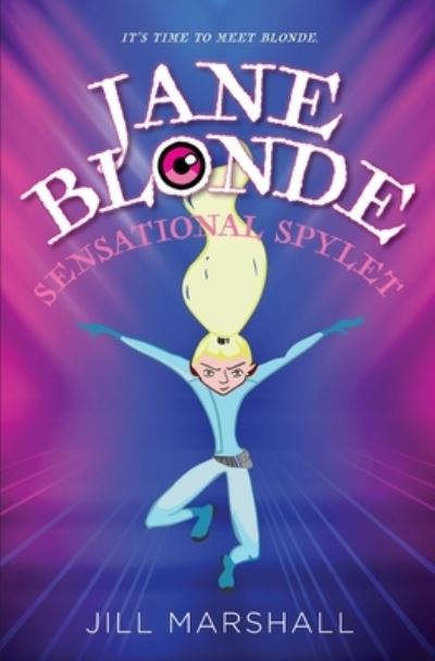 Cover for Jill Marshall · Jane Blonde, Sensational Spylet (Paperback Book) (2020)