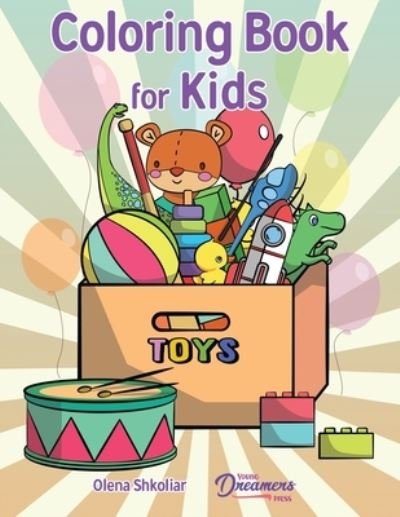Cover for Young Dreamers Press · Coloring Book for Kids: For Kids Ages 4-8, 9-12 - Young Dreamers Coloring Books (Taschenbuch) (2021)