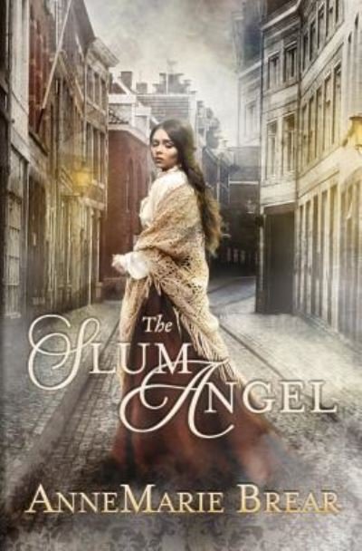 Cover for Annemarie Brear · The Slum Angel (Paperback Book) (2019)