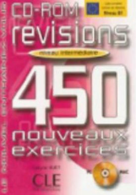 Cover for Collective · Revisions 450 Exercices Cd-rom (Intermediate) (French Edition) (Hardcover Book) [French edition] (1999)